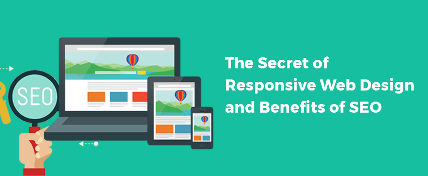 The Secret of responsive web design and benefits your SEO That No One is Talking About