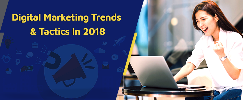 Digital Marketing Trends & Tactics in 2022
