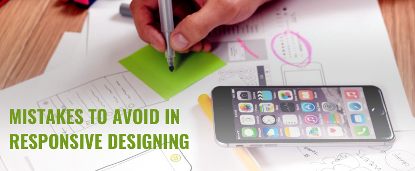 Mistakes to Avoid in Responsive Designing
