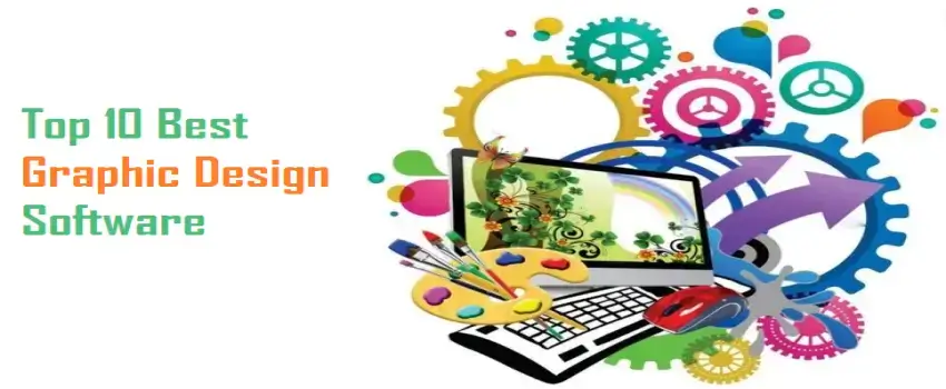 Top 10 Best Graphic Design Software of 2023