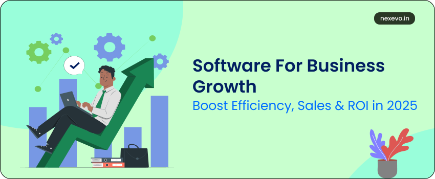 Software for Business Growth in 2025