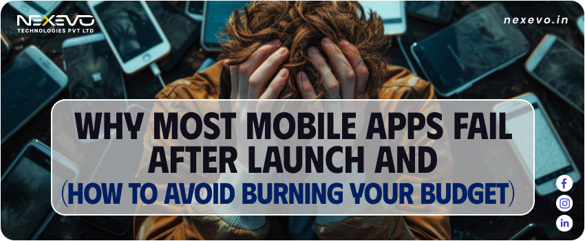 Mobile app failure reasons and common app launch mistakes