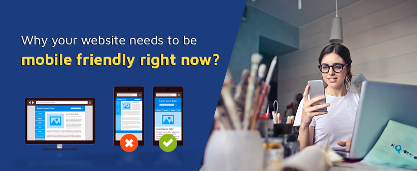 Why your website needs to be mobile friendly right now?