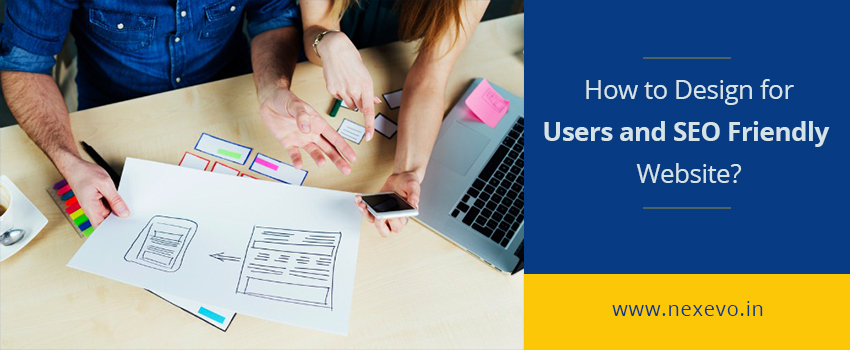 How to Design a Both Users and Search Engine Friendly Website?