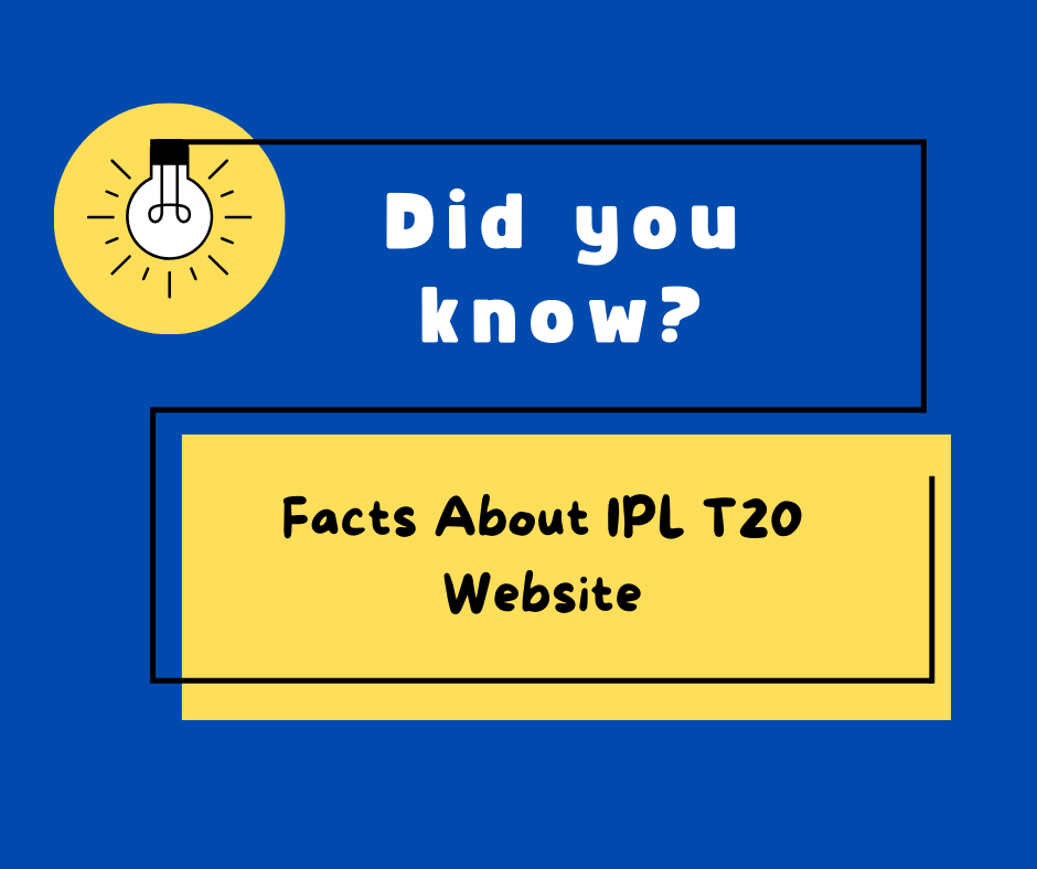 Facts About IPL T20 Website